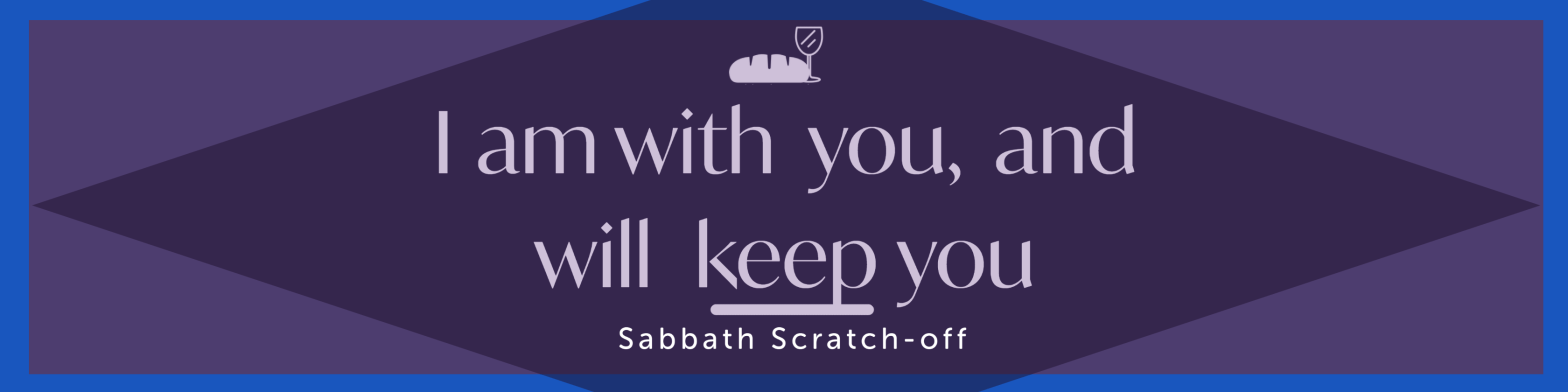 I am with you, and will keep you, wherever you go